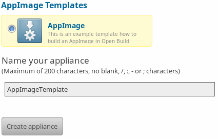 Radio button: "Select template" (AppImage), input field: "Name your appliance", submit button: "Create Appliance"